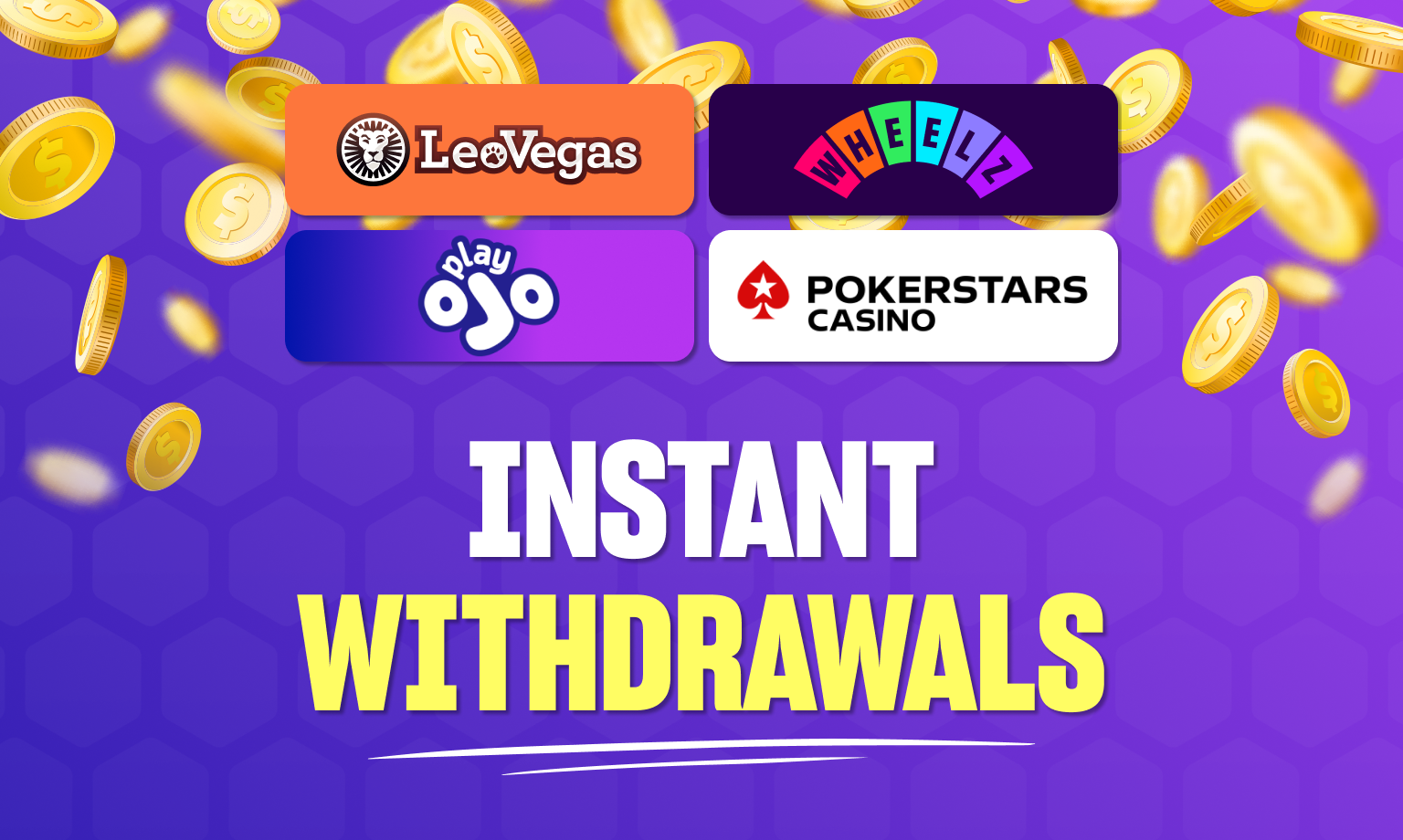 instant withdrawal casino